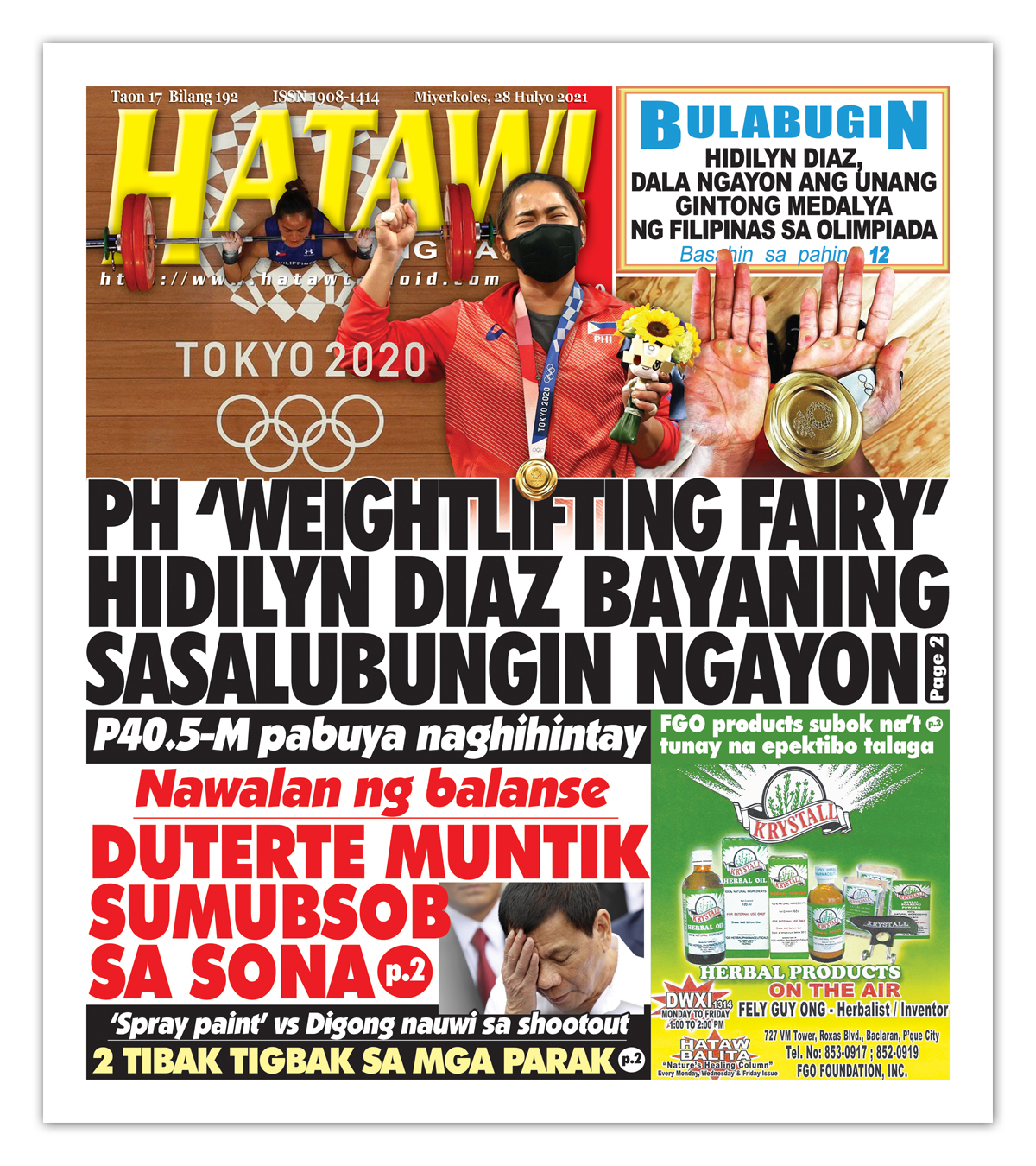 Hataw Frontpage PH ‘Weightlifting Fairy’ Hidilyn Diaz bayaning sasalubungin ngayon (P40 5-M pabuya naghihintay