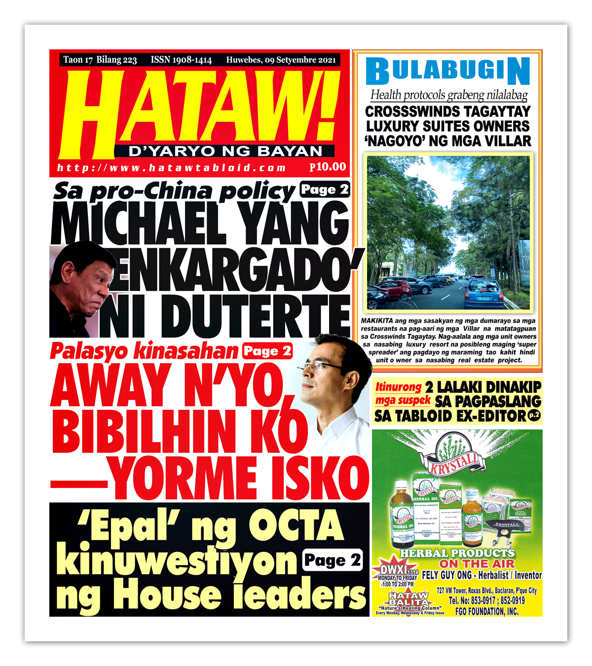 Hataw Frontpage Michael Yang enkargado ni Duterte (Sa pro-China policy) Away n’yo, bibilhin ko – Yorme Isko (Palasyo kinasahan)