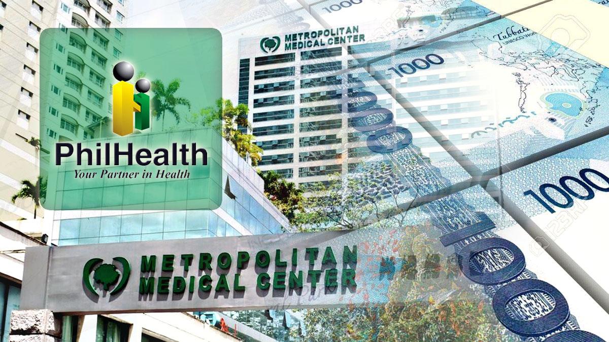 PhilHealth, Metropolitan Hospital