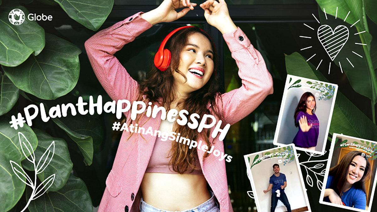 Globe, #PlantHappinessPH, #AtinAngSimpleJoys, Sanya Lopez, Rodjun Cruz 