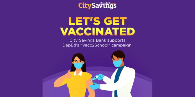 CitySavings Supports DepEd in Promoting Health and Safety Offers Incentives to Vaccinated Teachers