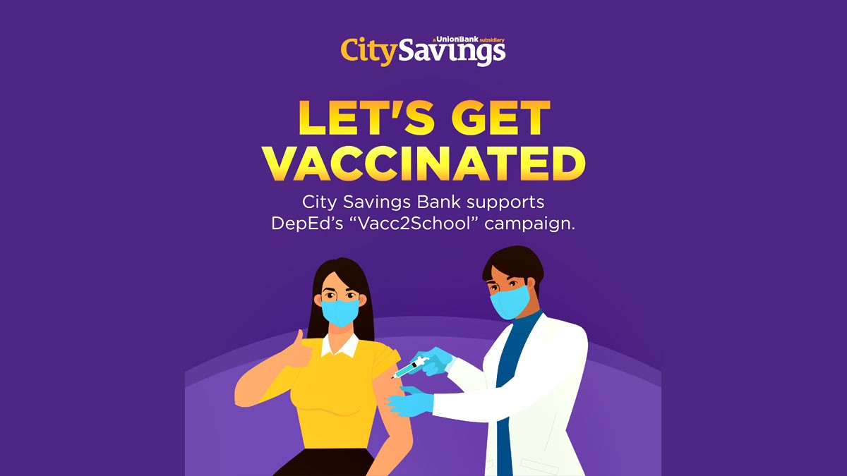 CitySavings Supports DepEd in Promoting Health and Safety Offers Incentives to Vaccinated Teachers