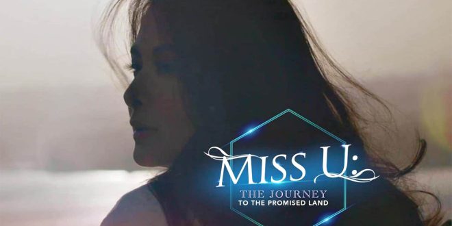 Marian Rivera Miss U A Journey To The Promised Land