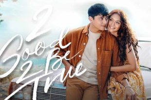 Kathniel 2 Good 2 Be True