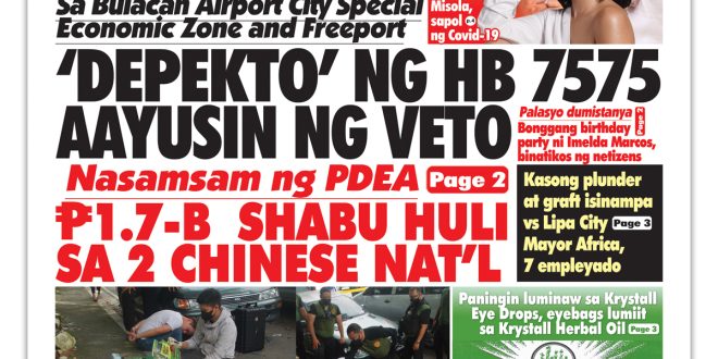 ni ROSE NOVENARIO TODO-SUPORTA si Pangulong Ferdinand Marcos, Jr., sa pagtatayo ng Bulacan Airport City Special Economic Zone and Freeport at ang kanyang desisyon na i-veto ang House Bill 7575 ay may layuning ayusin ang mga depekto ng panukalang batas. “Presidential Veto is fastest way to cure the defects of HB 7575 especially the provision which exempts the Commission on Audit to look into the financial transactions on the special economic zone and freeport,” sabi ni Press Secretary Trixie Cruz- Angeles. “Had the President not vetoed the HB 7575, it would have lapsed into law on July 4 or 30 days after the bill was sent by the legislature to Malacañang,” dagdag niya. Giit ng kalihim, kapos ang panukalang batas ng mga sangkap upang iugnay sa ibang batas, patakaran at regulasyon dahil hindi nakasaad dito na sakop ito ng audit provisions ng Commission on Audit (COA), “procedures for the expropriation of lands awarded to agrarian reform beneficiaries and a master plan for the specific metes and bounds of the economic zone.” Binigyan diin ni Angeles, lahat ng transaksiyon sa pananalapi ng gobyerno ay isinasailalim sa audit procedures ng COA at hindi dapat absuwelto sa naturang proseso ang Bulacan Airport City Special Economic Zone and Freeport. “Without those necessary amendments indicated in the veto explanation, the law may be vulnerable to constitutional challenge. The delegation of rule-making power on environmental laws which is unique to the special economic zone is of particular concern,” ani Angeles. Inilinaw ni Angeles, tuloy ang konstruksiyon ng P740-billion international airport sa Bulacan dahil ang “San Miguel franchise to operate the airport” ay aprobado ng Senado at Kamara noong 11 Oktubre 2020. “The construction of the Bulacan international airport and aero city is not affected by the veto. The presidential veto was meant to include the necessary corrections and include the missing processes that might render HB 7575 entirely unconstitutional,” paliwanag niya.