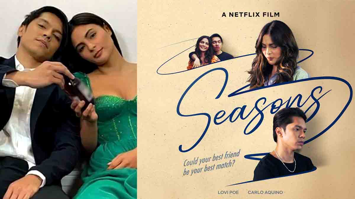 Carlo Aquino Lovi Poe Seasons