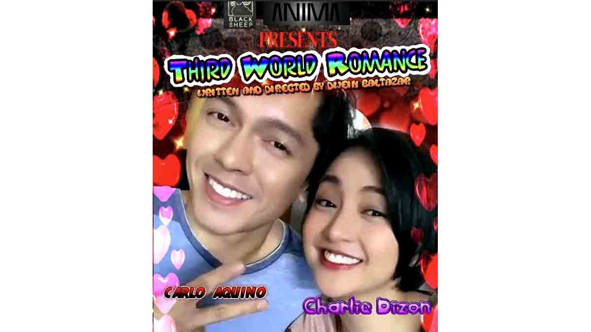 Carlo Aquino Charlie Dizon Third World Romance