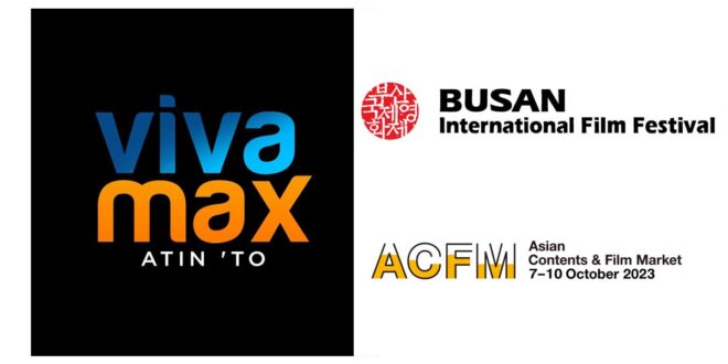 VIVAMAX Asian Content and Film Market Busan Int’l Filmfest