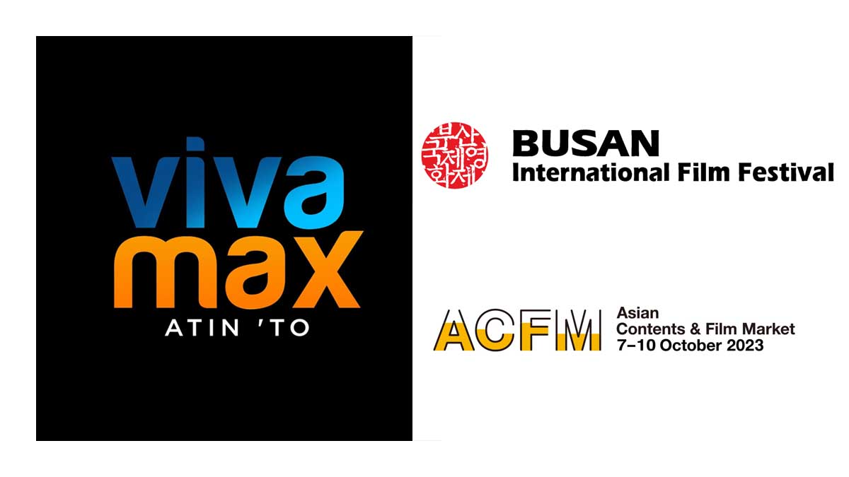 VIVAMAX Asian Content and Film Market Busan Int’l Filmfest