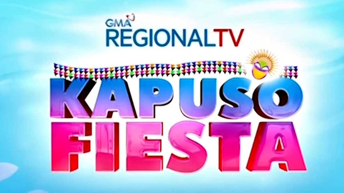 GMA Regional tv Kapuso Fiesta