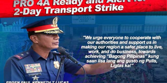 PRO 4A handa at alerto para sa 2-Day Transport Strike