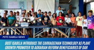 DOST Isabela introduces the Carrageenan Technology as plant growth promoter to agrarian reform beneficiaries of DAR