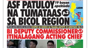 19 bayan apektado<br> ASF PATULOY NA TUMATAAS SA BICOL REGION