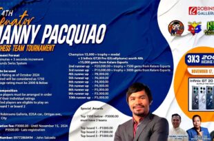 4th Senator Manny Pacquiao Rapid Chess tatlohan team tournament sa 17 Nobyembre