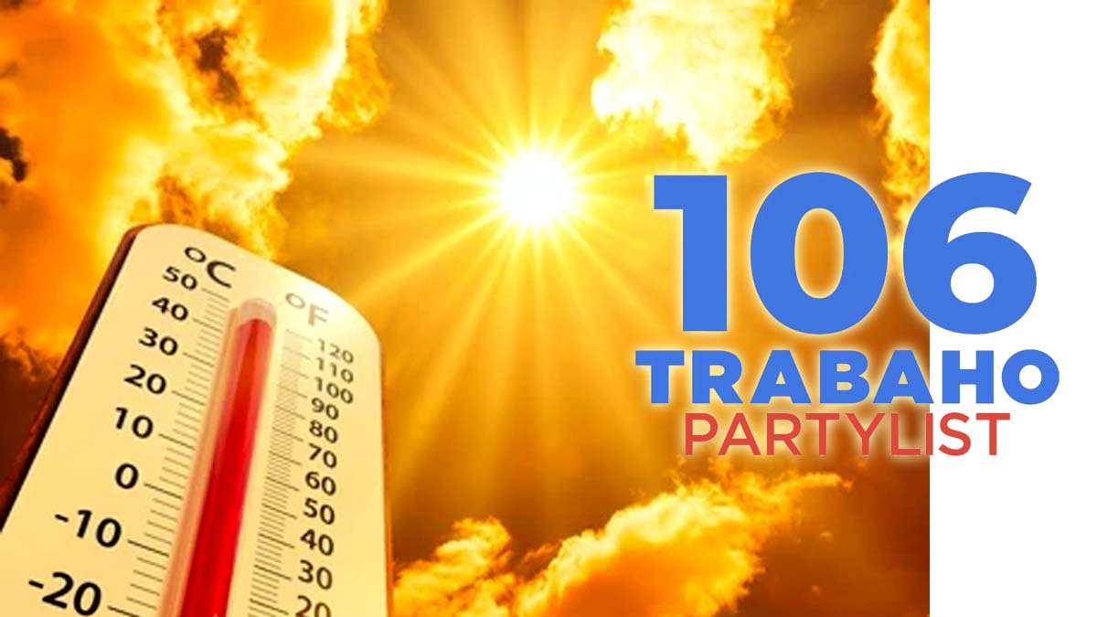 high temperature sun heat Trabaho Partylist