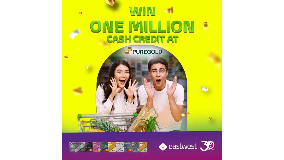 EastEest Puregold 1M Cash Credit Promo