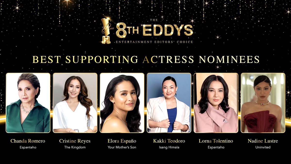 Nadine Lustre Cristine Reyes Lorna Tolentino Chanda Romero Kakki Teodoro Elora Españo