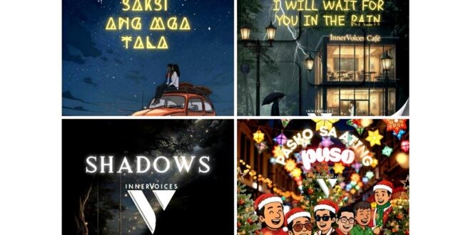 InnerVoices Pasko sa Ating Puso Shadows I Will Wait for You in the Rain Saksi ang mga Tala