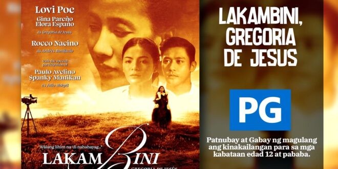 Lakambini Gregoria De Jesus Rated PG MTRCB