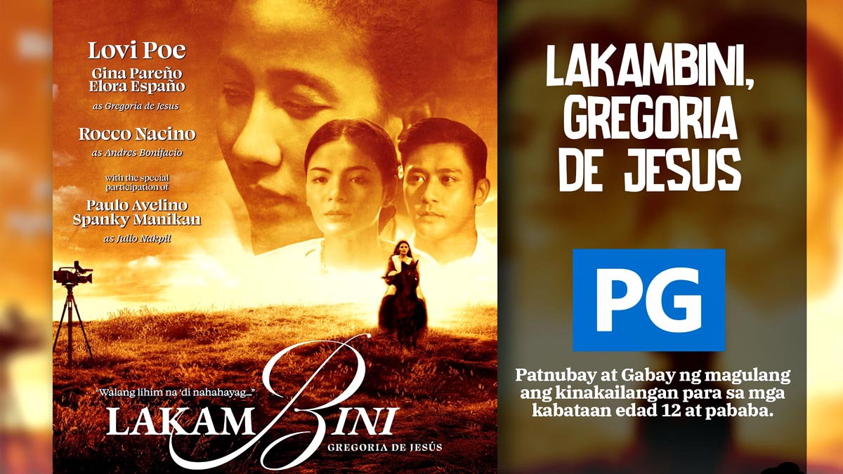 Lakambini Gregoria De Jesus Rated PG MTRCB