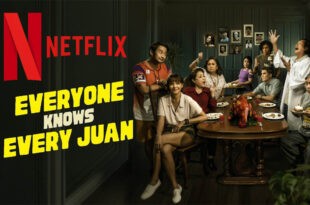 Everyone Knows Every Juan Netflix
