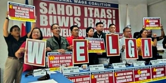 Panawagan ng NWC SAHOD ITAAS BUWIS IBABA WELGA ISULONG