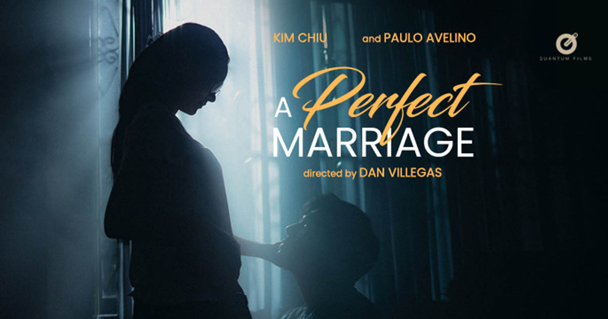 Kim Chui Paulo Avelino A Perfect Marriage KimPau